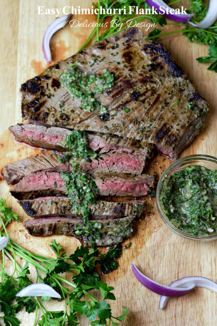 Easy Chimichurri Flank Steak Delicious by Design