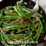 pin image smother green beans with bacon and onion