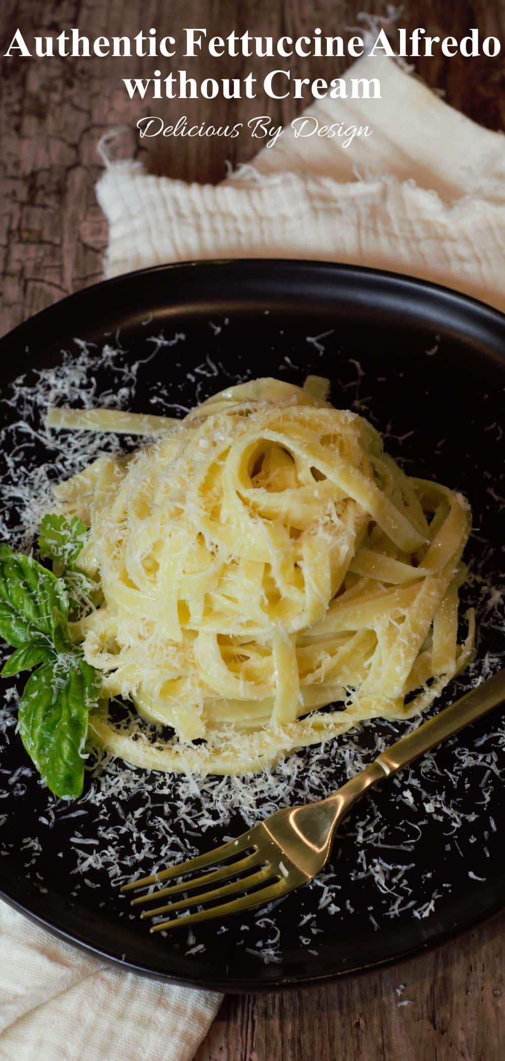 Fettuccine Alfredo without Heavy Cream Delicious by Design
